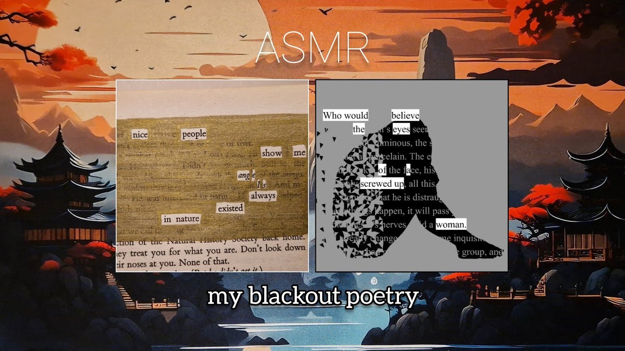 ASMR reading you my Blackout Poetry!
