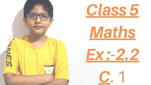 Class 5 Maths || Ch:- 2 || The Four Operations || Ex 2.2 || C. 1 || By Dhruv Redhu