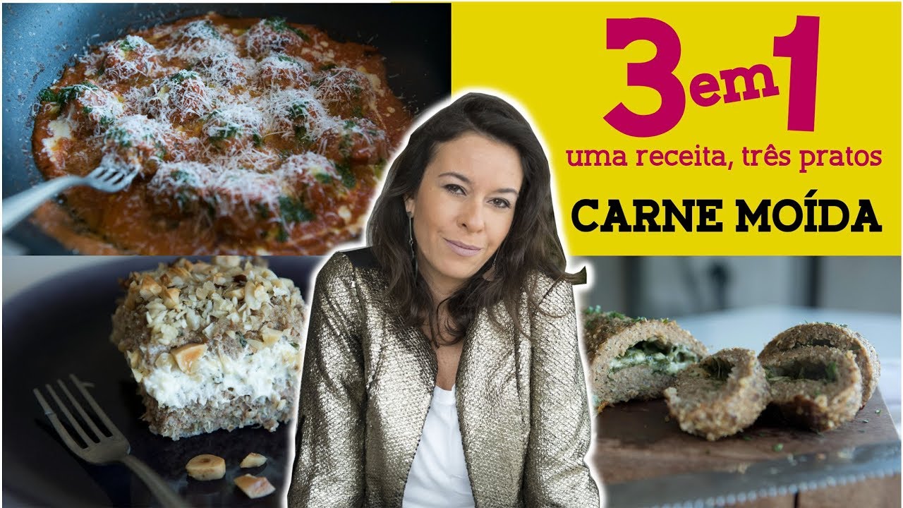 3 em 1 | CARNE MOÍDA (entre na cozinha uma vez e saia de lá com 3 receitas em pouco tempo)