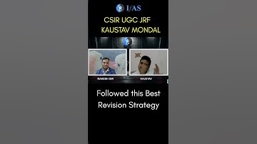 CSIR JRF AIR 110 KAUSTAV MONDAL I Shares his Revision Strategy I IFAS