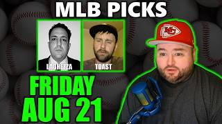 Mlb Picks With Kyle Kirms | Friday August 21st