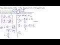 The Same Every Time The Equation of a Sraight Line Video 5