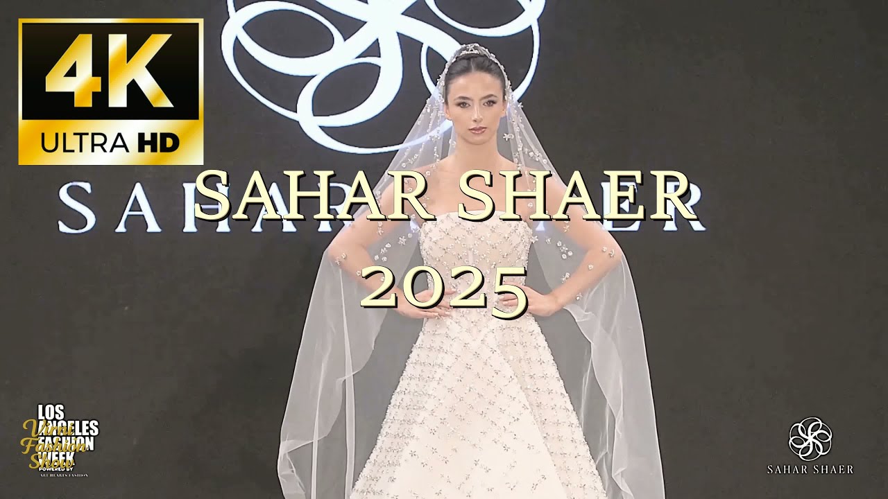 SAHAR SHAER LAFW 2025 High-End Glamour, Snatched Silhouettes & Runway Tea 4K