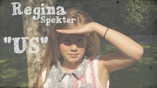 Regina Spektor - "Us" Unofficial Music Video by Jake McBride