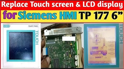 How to replace Touch Screen & LCD Display  for Siemens HMI Panel TP177 6