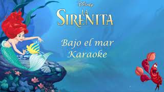 Bajo el mar | La Sirenita | Karaoke 🌊 🦀🐚