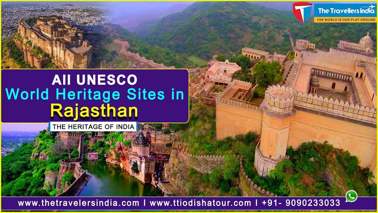 Rajasthan UNESCO World Heritage Sites | Top Historic Places & Forts to ...