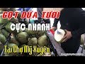 Gọt Dừa Cực Tươi Chuyên Nghiệp Nhanh Như Chớp