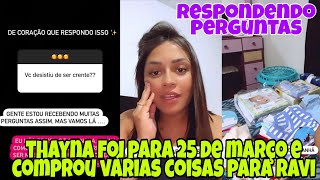 Thayna Thalita Foi Na 25 De Março E Comprou Várias Coisas Para Ravi Respondendo Perguntas