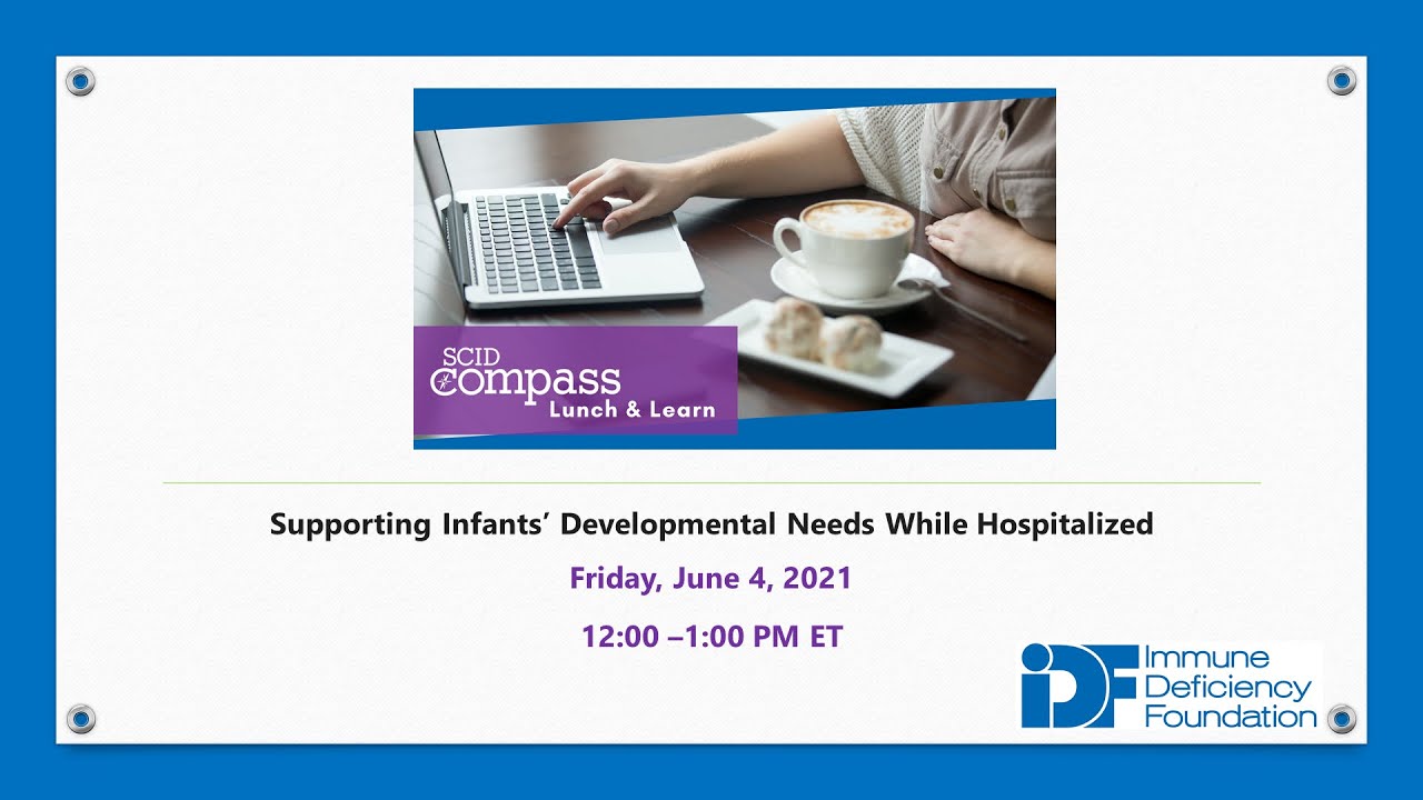 SCID Compass Lunch & Learn: June 4, 2021