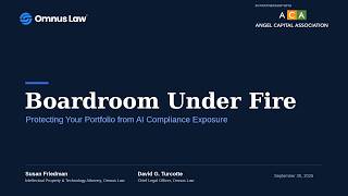 Boardroom Under Fire: Protecting Your Portfolio from AI Compliance Exposure