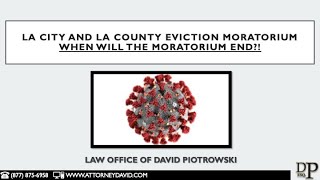 When Does the LA City and LA County Eviction Moratorium End