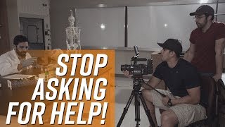 Stop Asking For Help | iFilmmaker Ep. 87