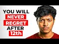 This is Why 90% Students Regret After 12th?