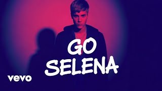 Justin Bieber - GO SELENA (Official Music Video) 2025