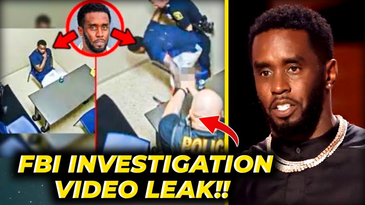 Diddy PANICS as FBI investigation Video Files Leak PROVING He’s a ...