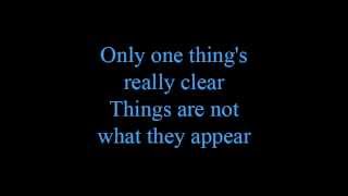 Things are not what they appear - lyrics