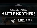 Opr grimdark future  advanced tactics battle brothers btier bland  need a redesign