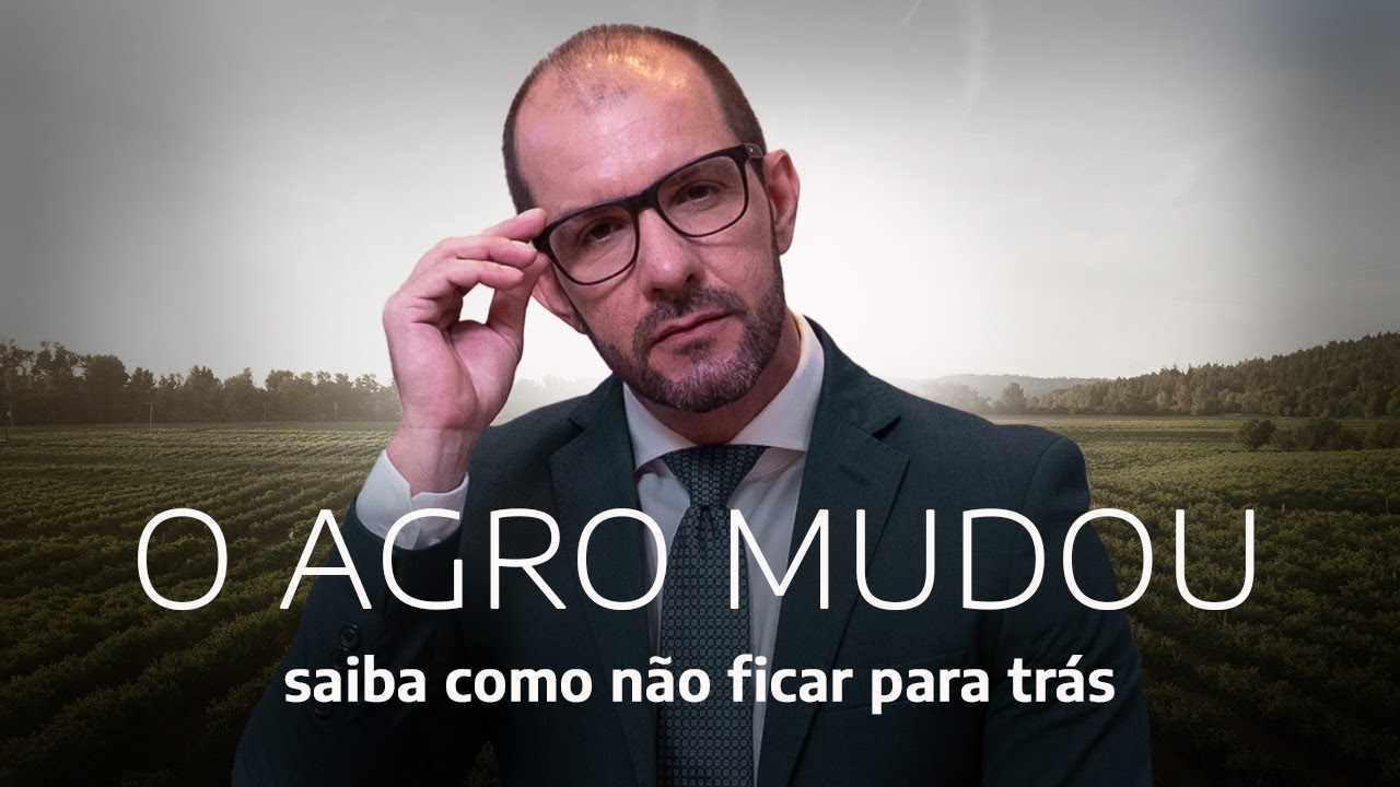 O Cenário do Agronegócio - Sua Evolução e a Realidade para o Produtor Rural