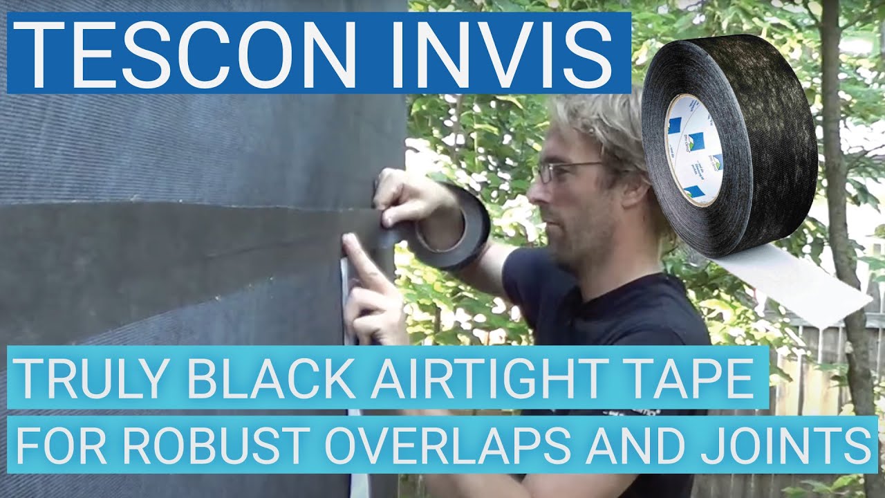 Intro to TESCON INVIS: The Airtight, Weatherproof Tape for Open-Joint ...