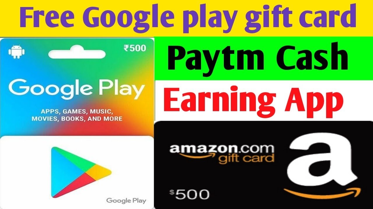 google play gift card earning app today | Paytm cash earning app today ...