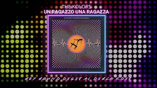 The Kolors - Un Ragazzo Una Ragazza (Sky Sound Digital Disco Edit)