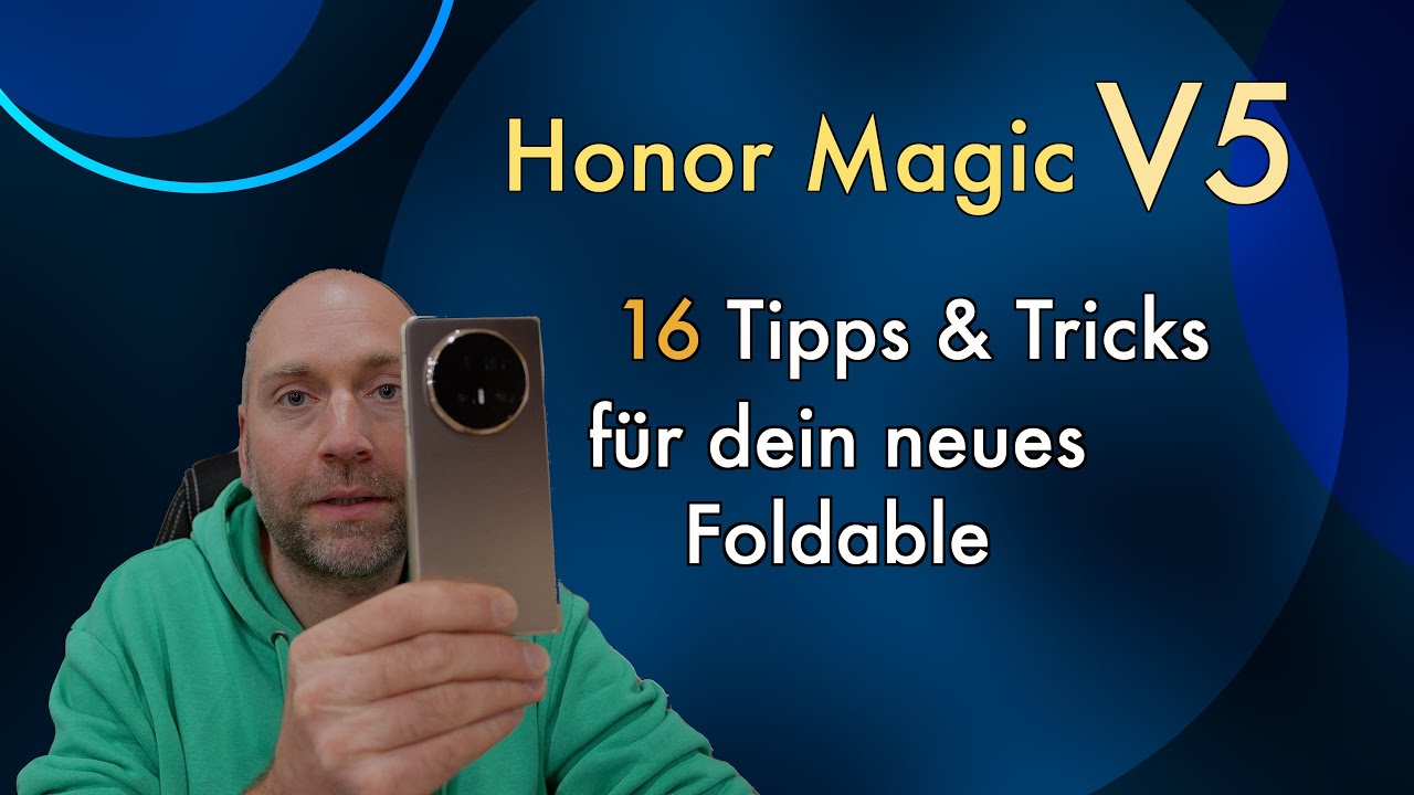 Honor Magic V5 - 16 Tipps & Tricks nach der Einrichtung