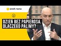 Światowy Dzień bez papierosa. Dlaczego palimy?