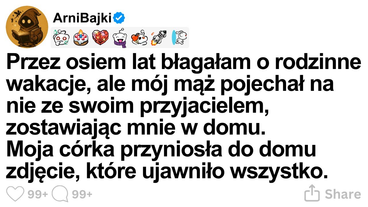 [CALA HISTORIA] Przez osiem lat błagałam o rodzinne wakacje, ale mój mąż pojechał na nie ze swoim