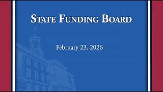 State Funding Board - 2/23/2026