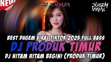 DJ DUGEM FULL BASS VIRAL TIKTOK 2025 - DJ SIAPA DIHATIMU X PRODUK TIMUR - DJ FUNKOT PALING TERBARU