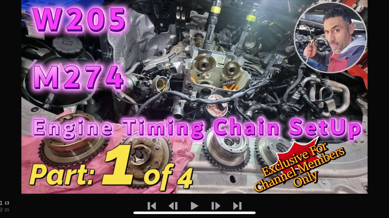 Mercedes C200 W205 Engine Timing Chain Setup Part 1 YouTube