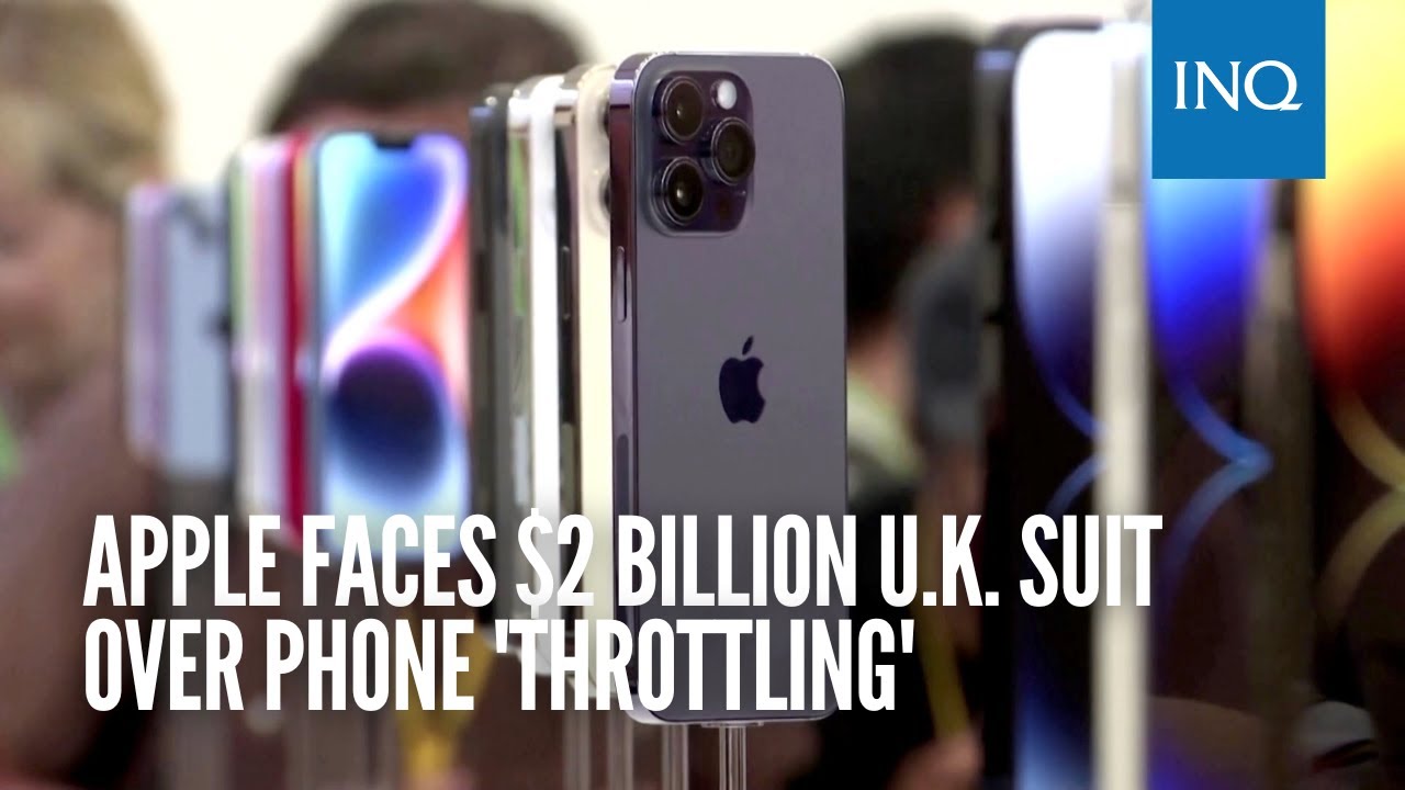 Apple faces 2 billion UK suit over phone 'throttling' YouTube