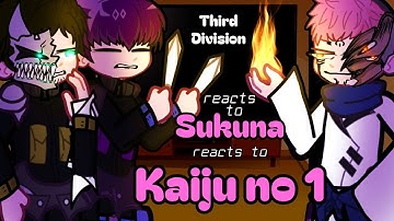 Kaiju No 8 reacts to Sukuna as Kaiju No 8❤️🙏Gacha Kaiju No 8 reacts to Jujitsu Kaisen JJK