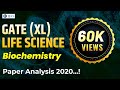 GATE LIFE SCIENCE 2020 Paper Discussion : Section XL- Q: Biochemistry