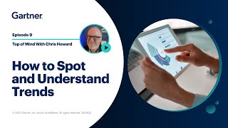 Spotting the Next Big Tech Trend at Gartner