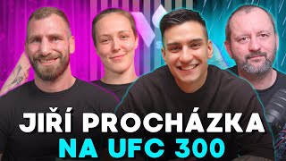 UFC 300 | V čem je Jiří Procházka výjimečný? | Vše okolo turnaje | Reinders, Bledá, Touš
