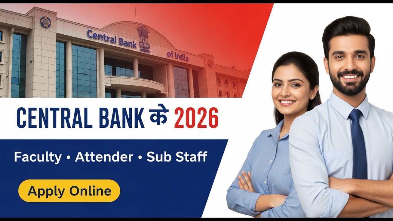 Central Bank of India Recruitment 2026 🔥 Faculty, Attender & Sub Staff Vacancy  Apply Online