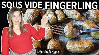 Sous Vide FINGERLING Potatoes (EASY side dish)