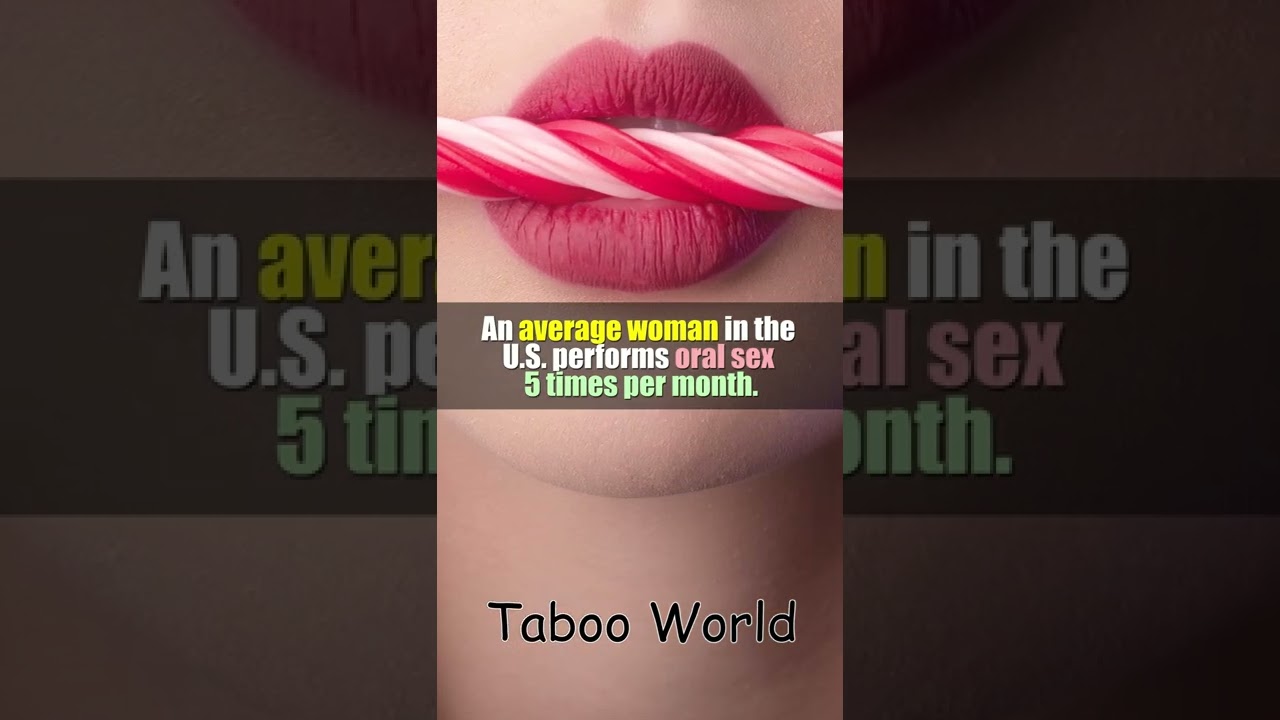 How Many Blowjobs Does An Average Women In US Give Per Month? - YouTube