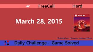 Microsoft Solitaire Collection | FreeCell Hard - March 28, 2015 | Daily Challenges