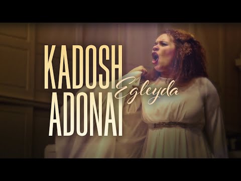 Egleyda | Kadosh Adonai | Vídeo Oficial | @Egleyda