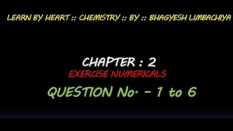 CBSE || CHEMISTRY || CHAPTER  2 || SOLUTIONS || EXERCISE NUMERICALS || QUE 1 TO 6 || FULL SOLUTION