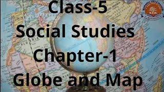 Class-5 Social studies chapter-1 Globe and Map