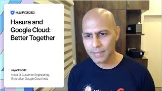 Hasura and Google Cloud: Better Together