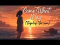 Come What May (Tagalog Version) Iyong Pahinga (lyrics) by Jerron