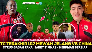 Download Lagu 🔴 KEKAR DAN BERISI! FULL TC Terakhir Skuad U17 Ngeri Jelang VS China~Cyrus Gagah Pakai Jersey Timnas MP3