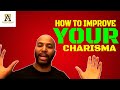 How To Improve Your Charisma With Women (AMS Classics)