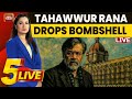 5ive Live with Pooja Shali LIVE: 26/11 Mumbai Attack's Details Revealed by Terrorist Tahawwur Rana