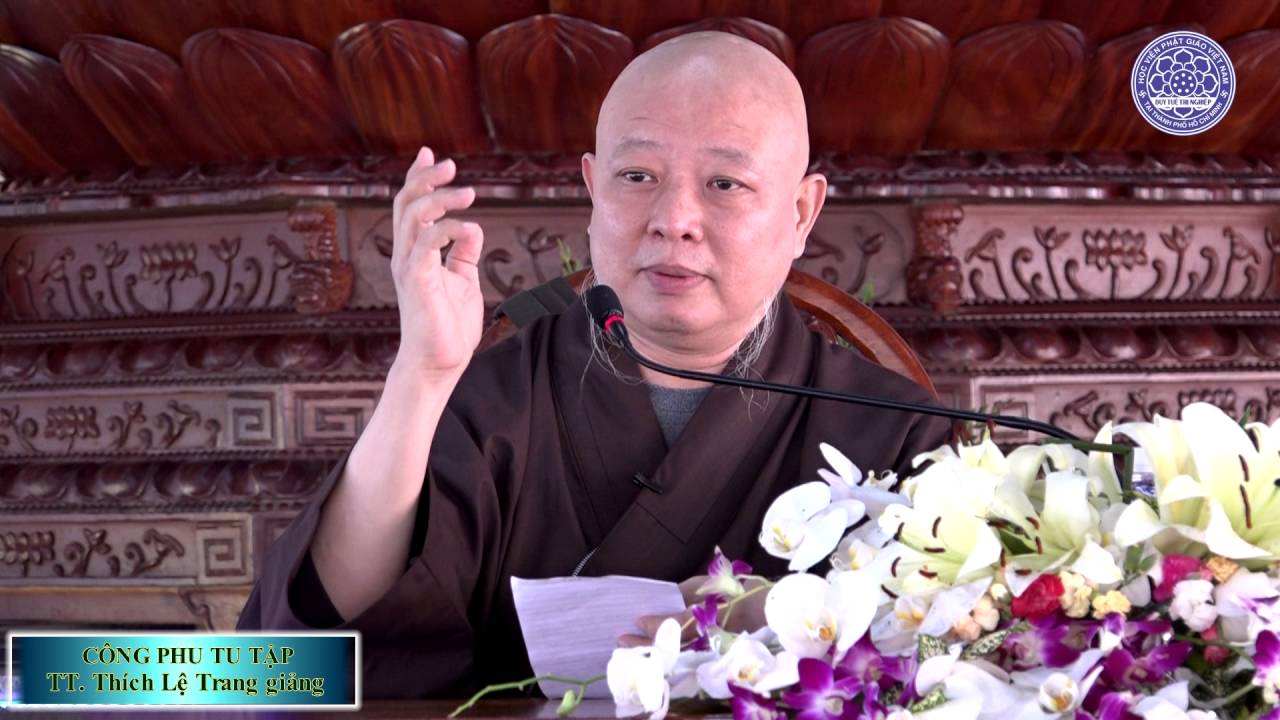 Công phu tu tập - TT. Thích Lệ Trang